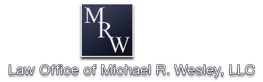 Law Office of Michael R. Wesley, LLC